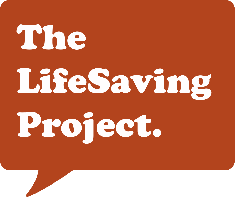 The LifeSaving Project.